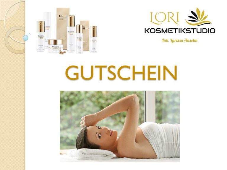 Gutschein Lori Kosmetikstudio Grenzach Wyhlen